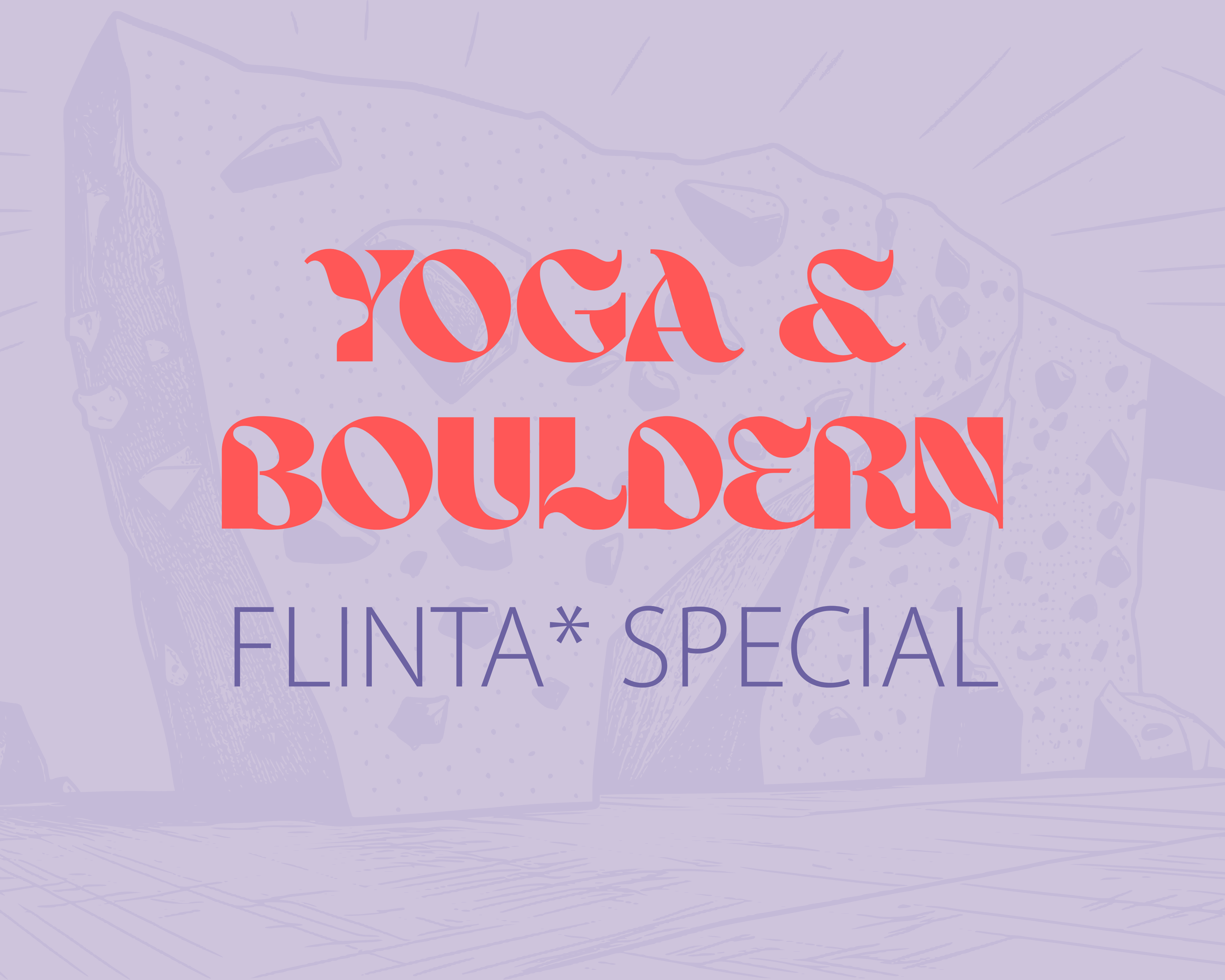 Yoga Bouldern Flinta special Yoga Bouldern Flinta special